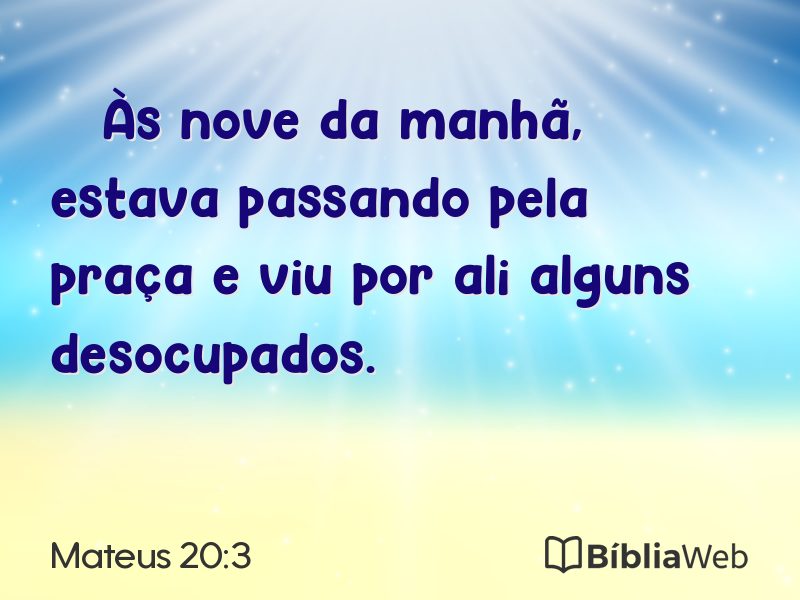 Mateus 20:3 em imagem para compartilhar