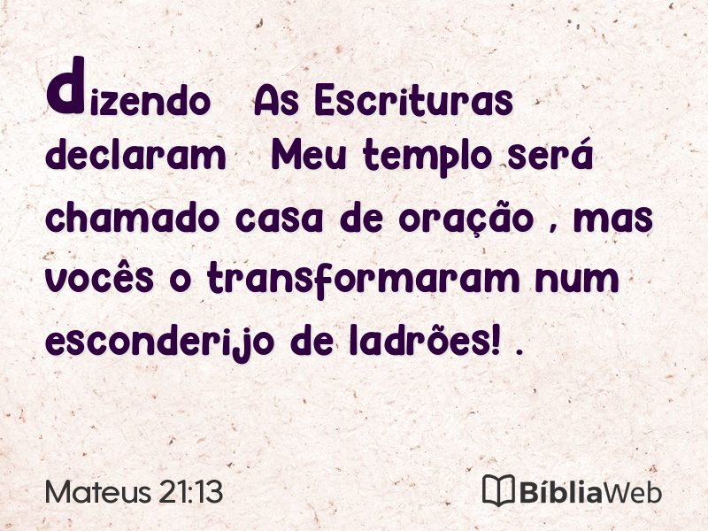 Mateus 21:13 em imagem para compartilhar