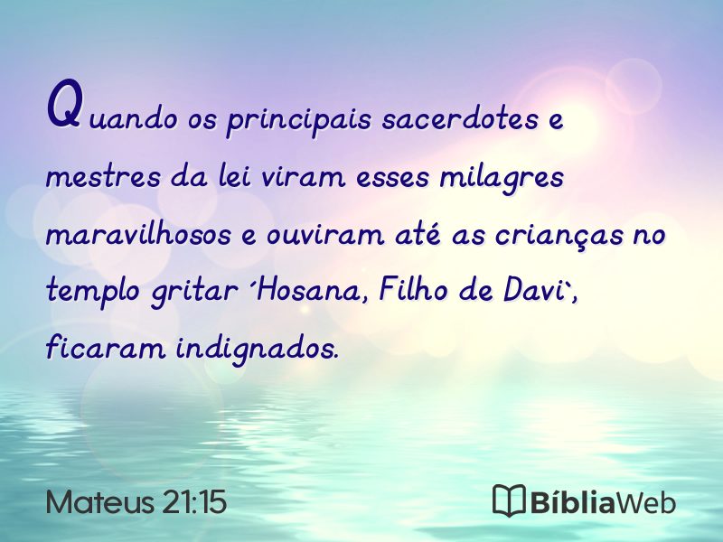 Mateus 21:15 em imagem para compartilhar