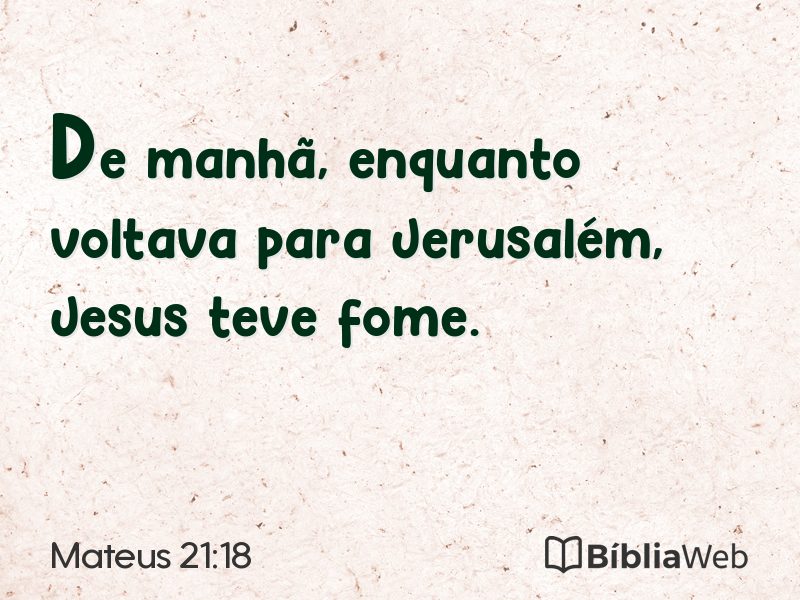 Mateus 21:18 em imagem para compartilhar