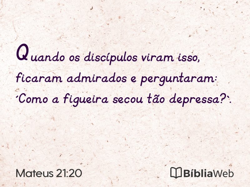Mateus 21:20 em imagem para compartilhar
