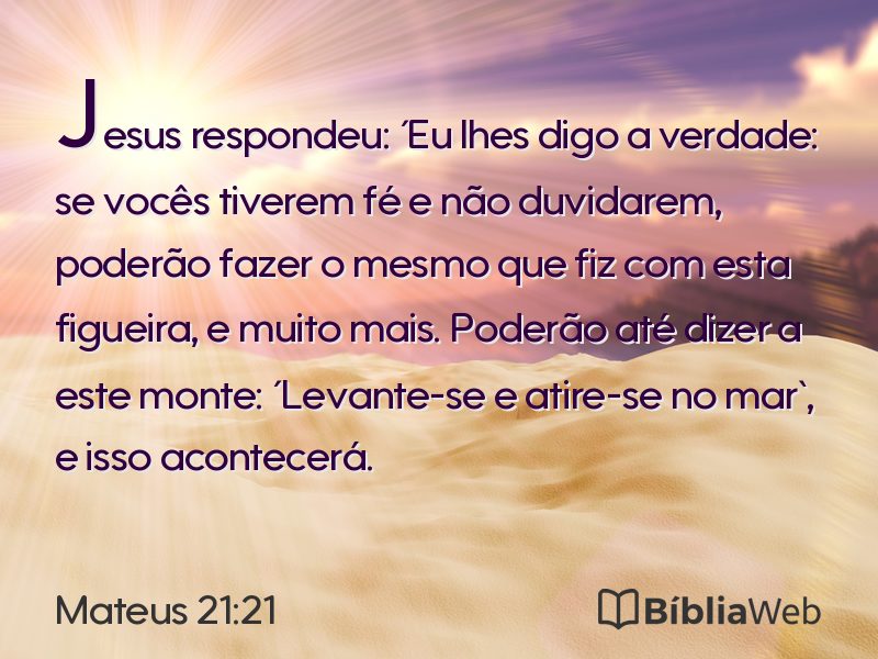 Mateus 21:21 em imagem para compartilhar