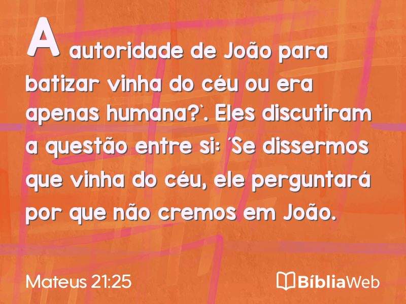 Mateus 21:25 em imagem para compartilhar