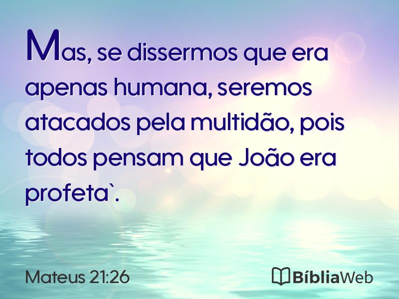 Mateus 21:26 em imagem para compartilhar
