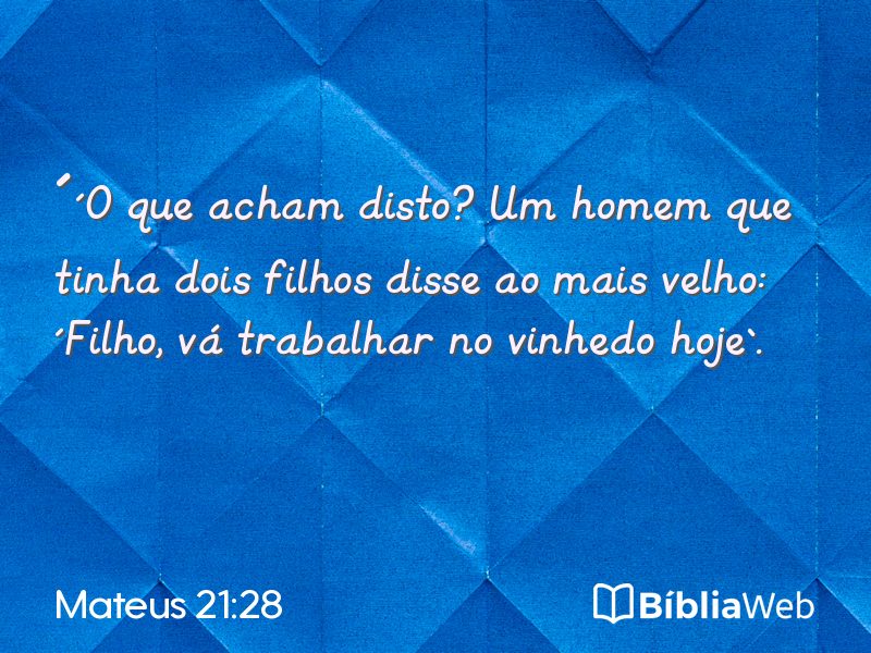 Mateus 21:28 em imagem para compartilhar