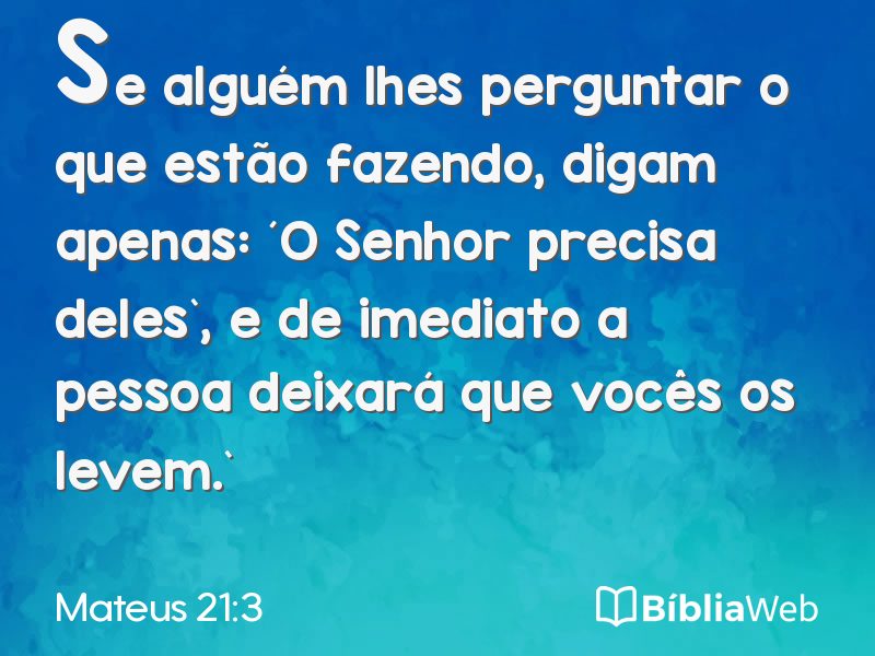 Mateus 21:3 em imagem para compartilhar