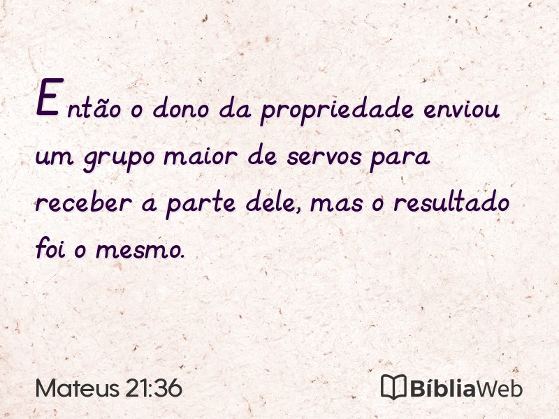 Mateus 21:36 em imagem para compartilhar