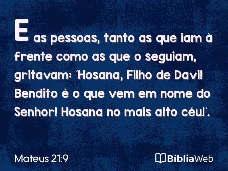 Mateus 21:9 em imagem para compartilhar