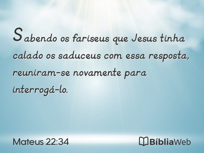 Mateus 22:34 em imagem para compartilhar