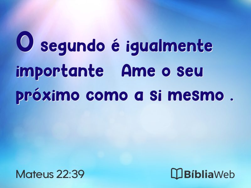 Mateus 22:39 em imagem para compartilhar