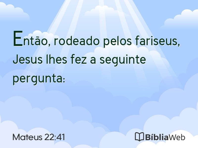 Mateus 22:41 em imagem para compartilhar