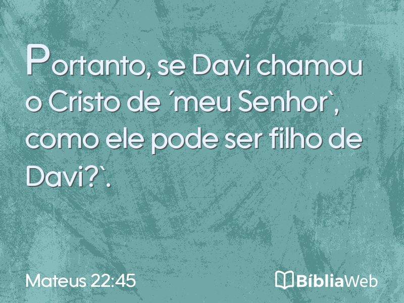 Mateus 22:45 em imagem para compartilhar