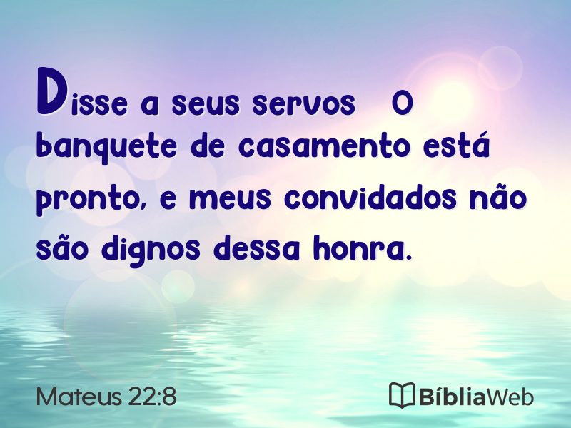Mateus 22:8 em imagem para compartilhar