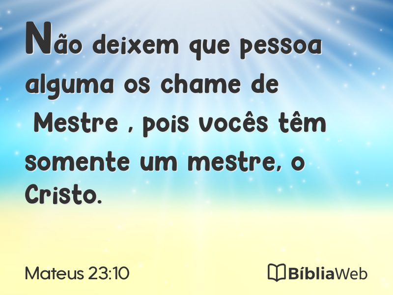 Mateus 23:10 em imagem para compartilhar