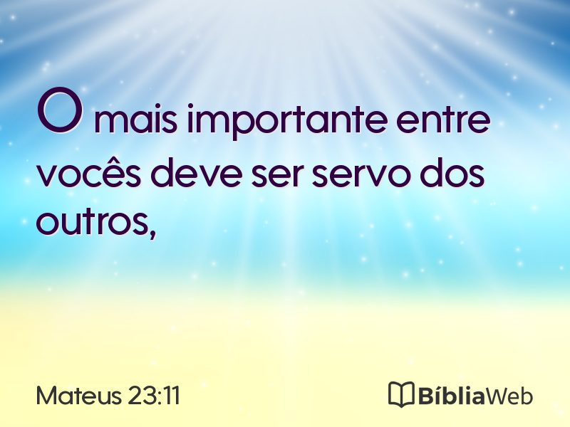 Mateus 23:11 em imagem para compartilhar