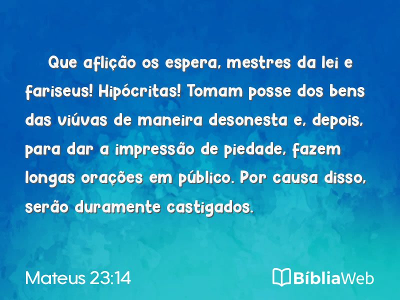Mateus 23:14 em imagem para compartilhar