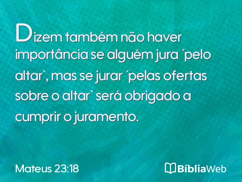 Mateus 23:18 em imagem para compartilhar