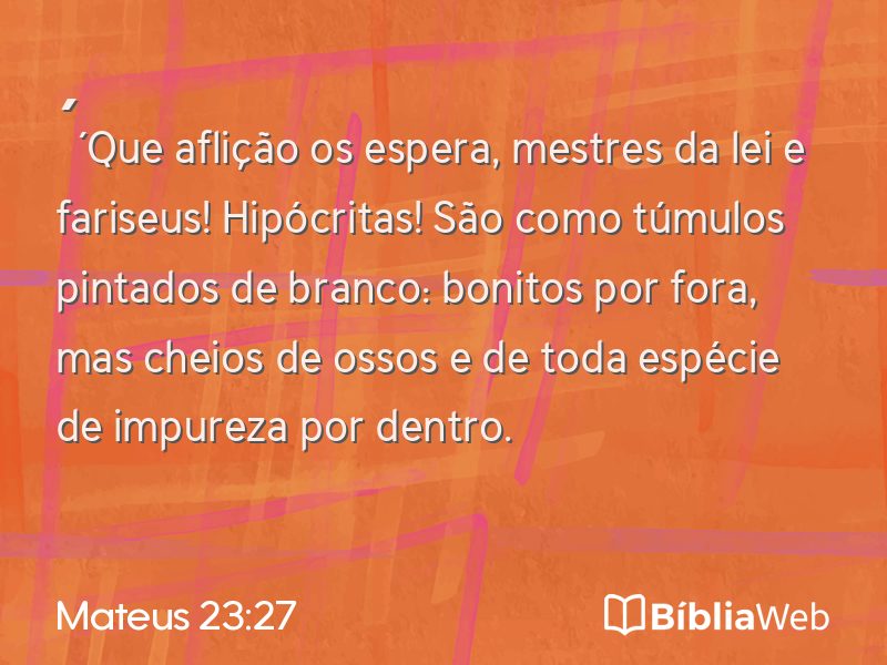 Mateus 23:27 em imagem para compartilhar