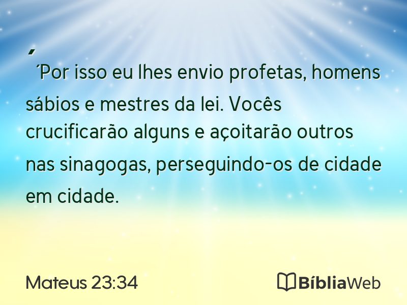 Mateus 23:34 em imagem para compartilhar