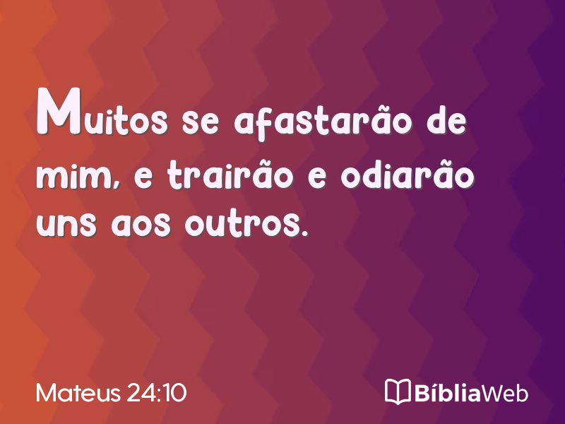 Mateus 24:10 em imagem para compartilhar