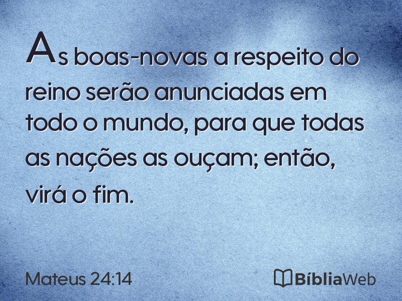 Mateus 24:14 em imagem para compartilhar