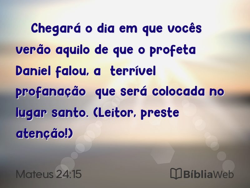 Mateus 24:15 em imagem para compartilhar