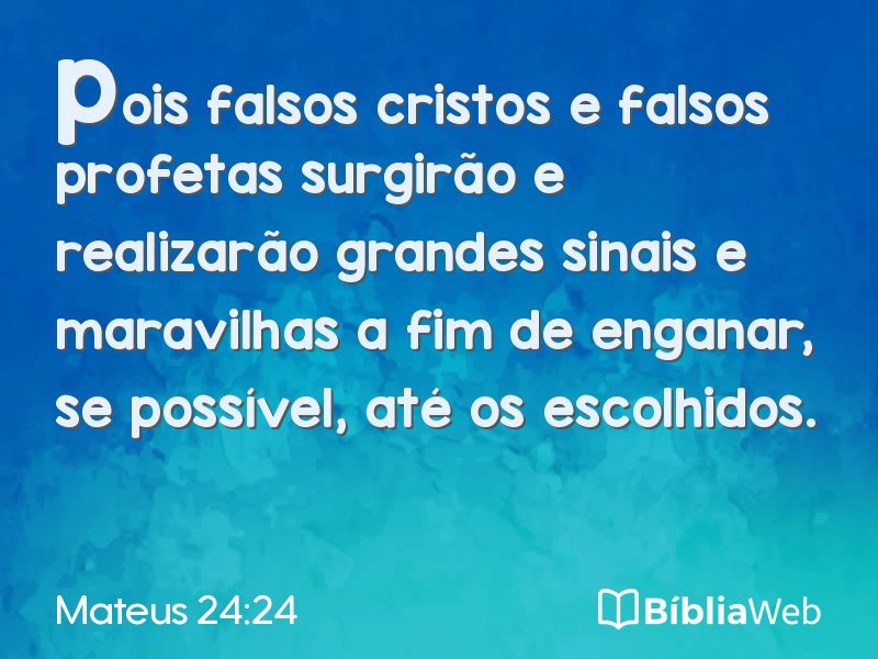Mateus 24:24 em imagem para compartilhar