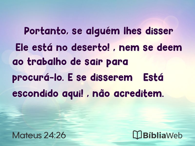 Mateus 24:26 em imagem para compartilhar