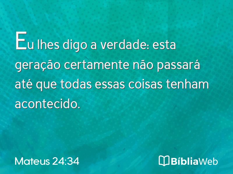 Mateus 24:34 em imagem para compartilhar