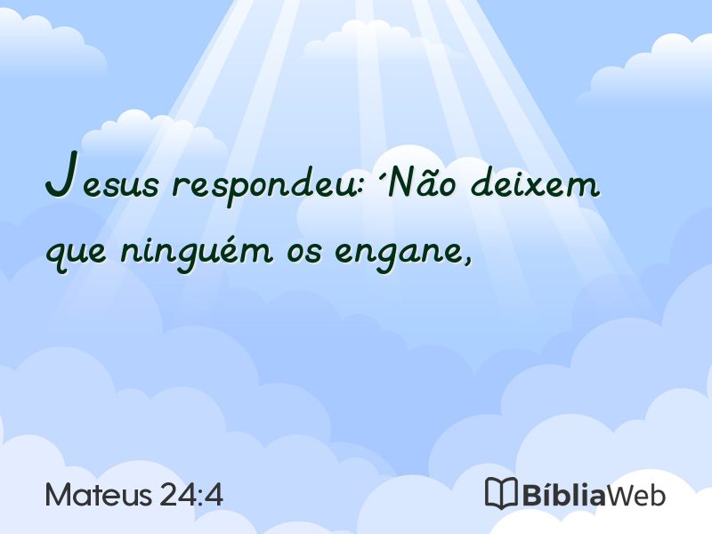 Mateus 24:4 em imagem para compartilhar