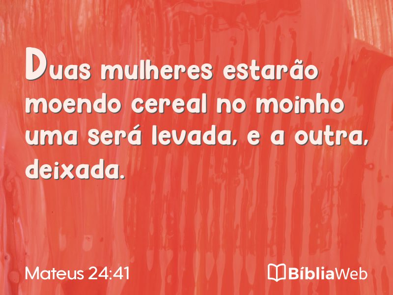 Mateus 24:41 em imagem para compartilhar