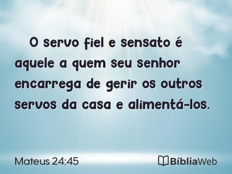 Mateus 24:45 em imagem para compartilhar