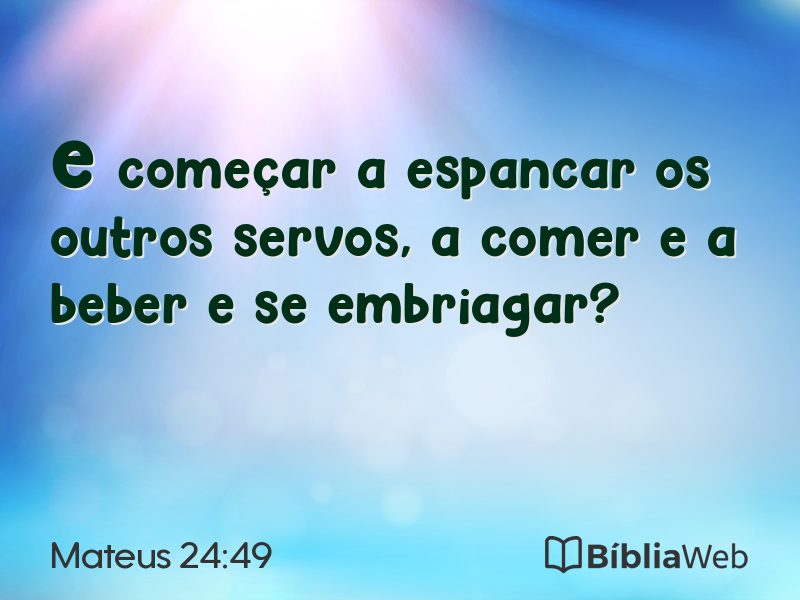 Mateus 24:49 em imagem para compartilhar