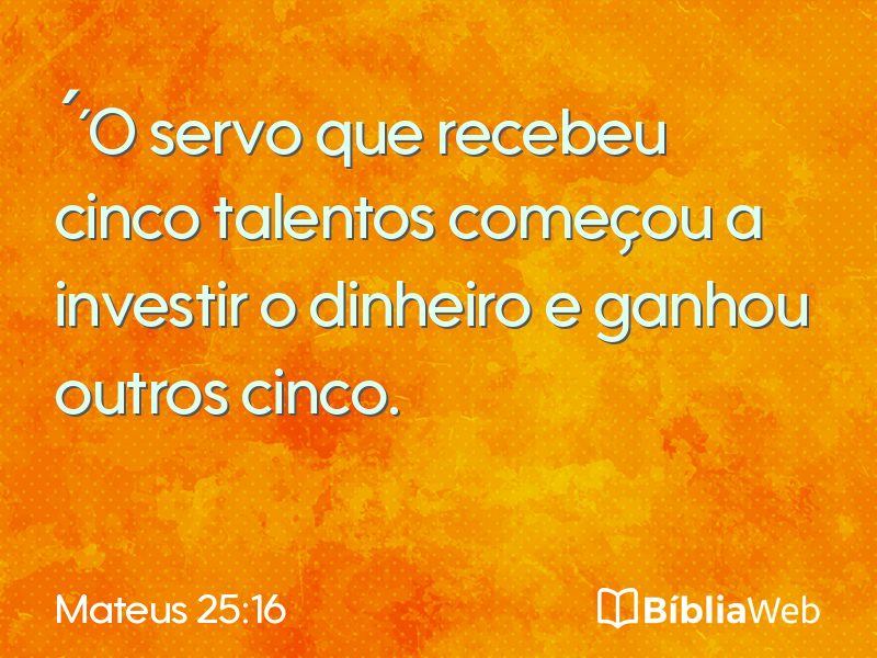 Mateus 25:16 em imagem para compartilhar
