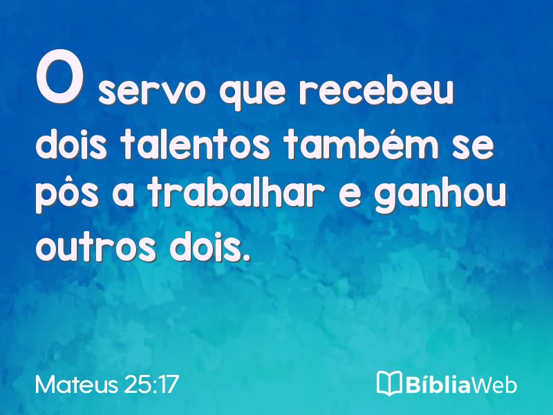 Mateus 25:17 em imagem para compartilhar