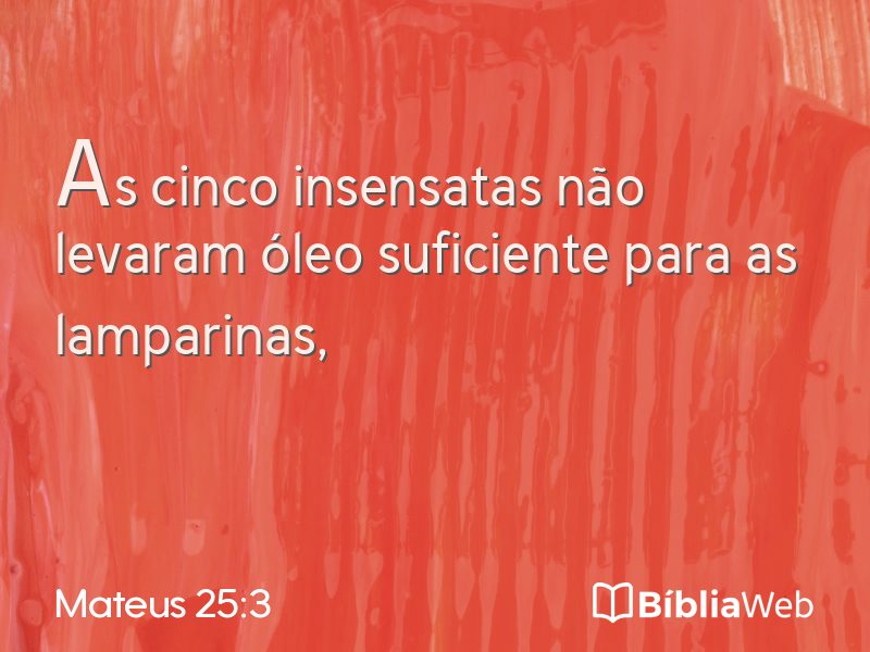 Mateus 25:3 em imagem para compartilhar