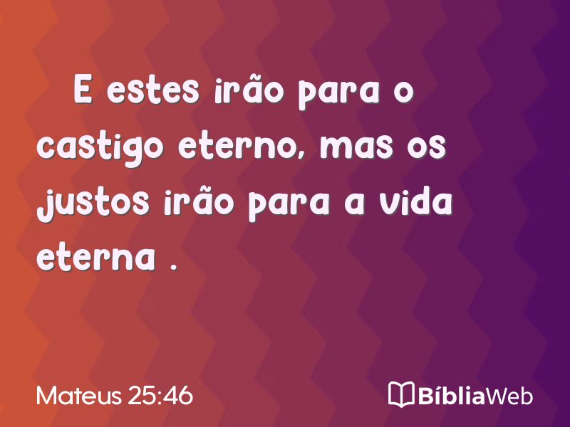 Mateus 25:46 em imagem para compartilhar