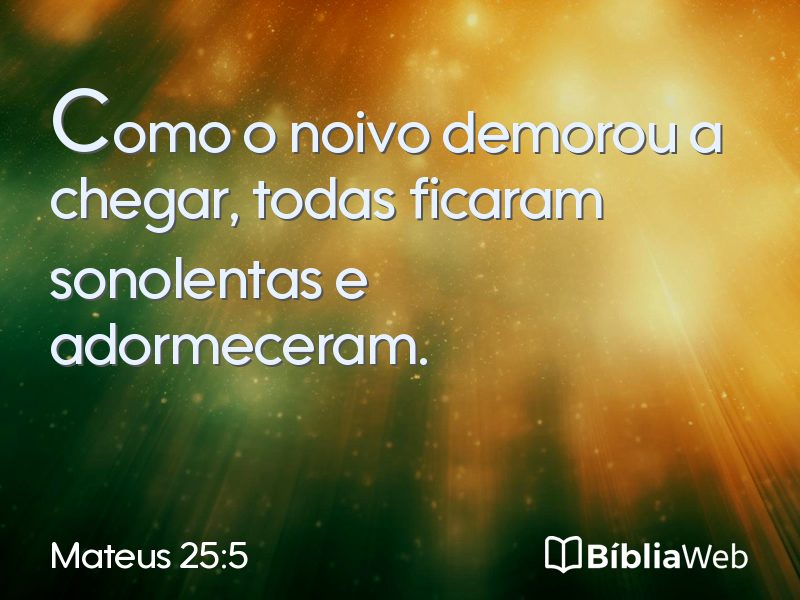 Mateus 25:5 em imagem para compartilhar