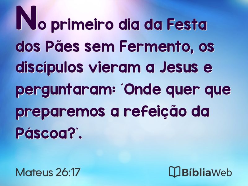 Mateus 26:17 em imagem para compartilhar
