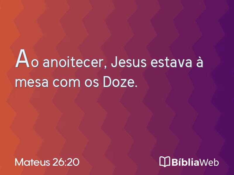Mateus 26:20 em imagem para compartilhar
