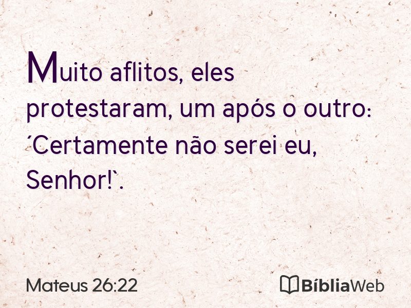 Mateus 26:22 em imagem para compartilhar