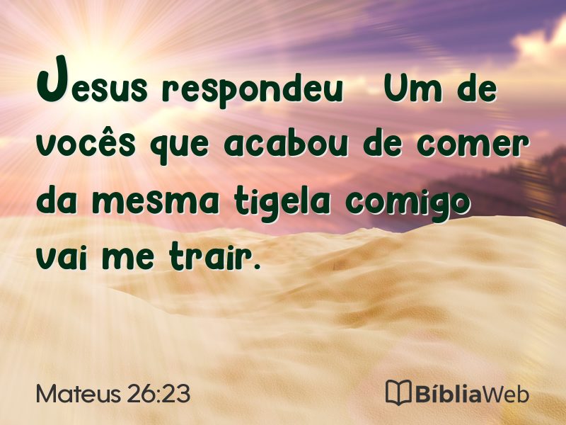 Mateus 26:23 em imagem para compartilhar