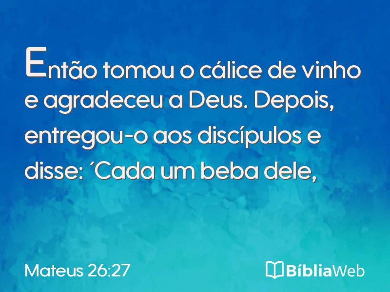 Mateus 26:27 em imagem para compartilhar
