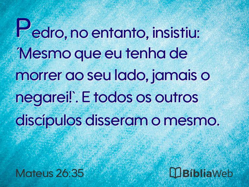 Mateus 26:35 em imagem para compartilhar