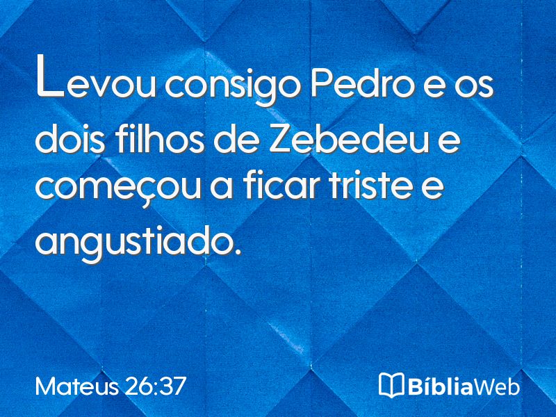 Mateus 26:37 em imagem para compartilhar