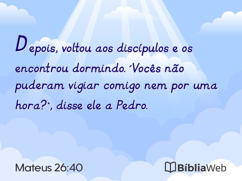 Mateus 26:40 em imagem para compartilhar
