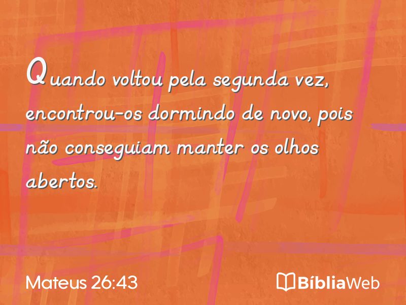 Mateus 26:43 em imagem para compartilhar