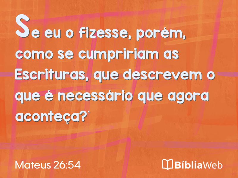 Mateus 26:54 em imagem para compartilhar
