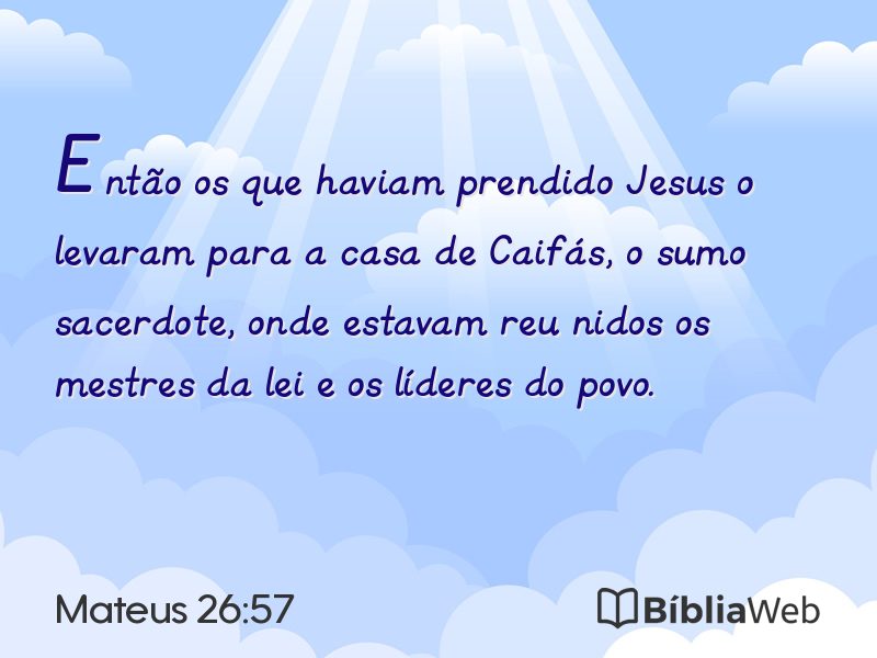 Mateus 26:57 em imagem para compartilhar