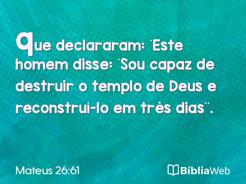 Mateus 26:61 em imagem para compartilhar